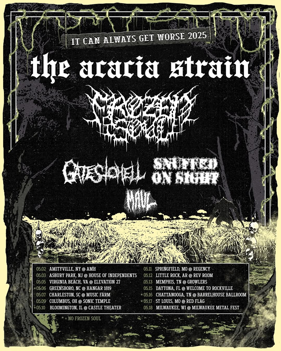 The Acacia Strain It Can Always Gets Worse Tour Poster 2025